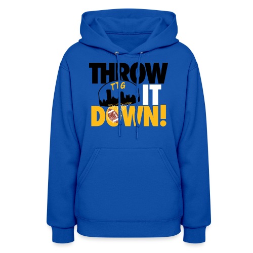 Throw it Down! (Turnover Dunk) - Women's Hoodie