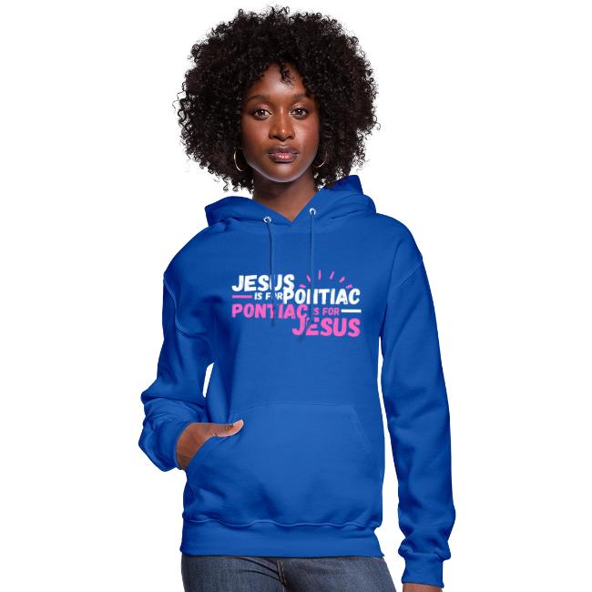 Jesus Is For Pontiac (White/Pink)