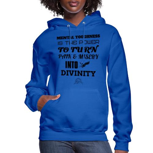 Mental Toughness - Women's Hoodie