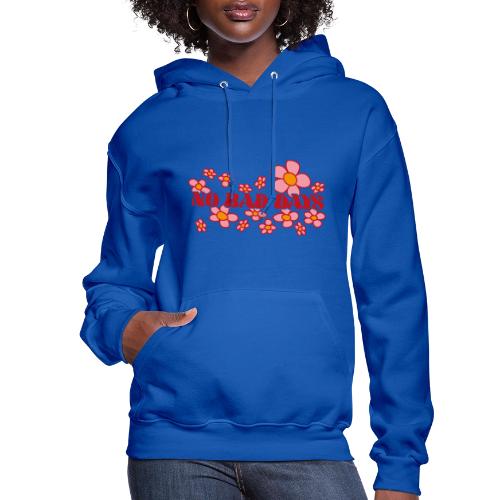 NoBadDays 2 - Women's Hoodie