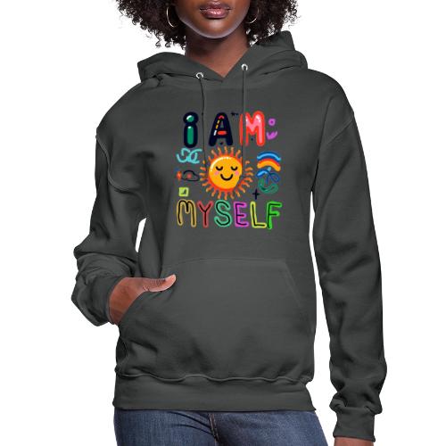 I Am Myself - Women's Hoodie