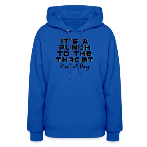 Punch to the Throat - Women's Hoodie