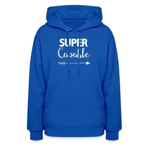 Super Capable - Women's Hoodie