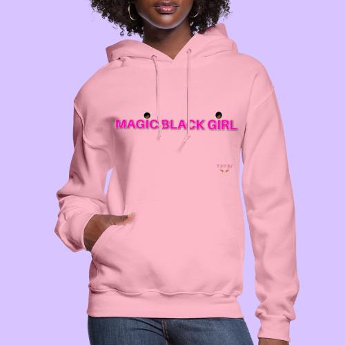 Magic Black Girl - Women's Hoodie