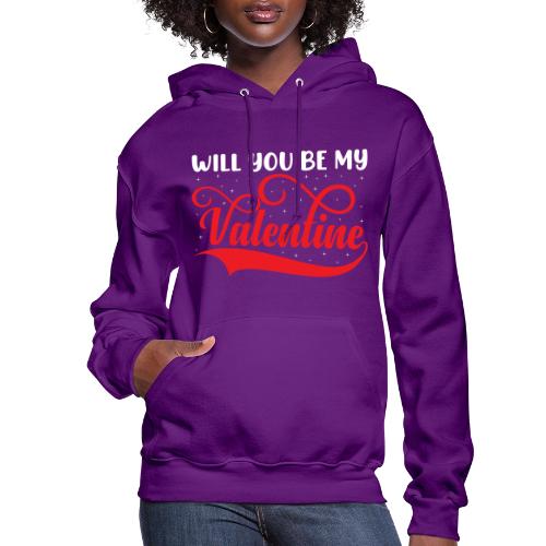 Will you be my Valentine? #1 - Women's Hoodie