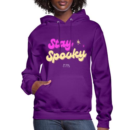 Stay Spooky (Dark Theme) by Para(normal) Podcast - Women's Hoodie