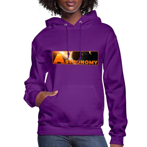 Astronomy - Women's Hoodie