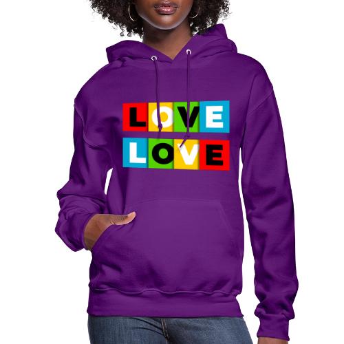 Love in Color - Women's Hoodie