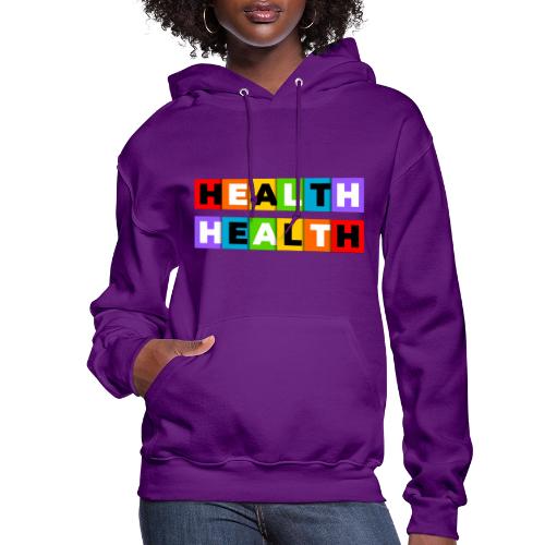 Health in Color - Women's Hoodie