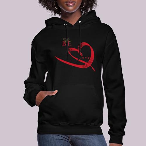 BE LOVE - Women's Hoodie