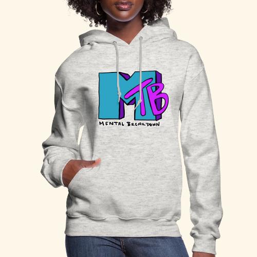 Mental Breakdown in the 90's - Women's Hoodie