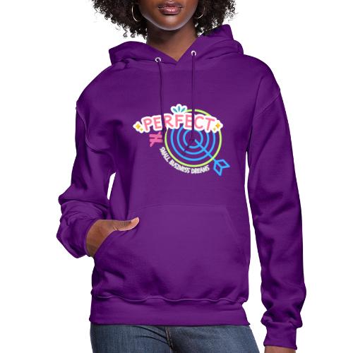 Perfect is NOT the Goal (pink) - Women's Hoodie