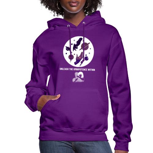 Unleash The Omnipotence Within - Women's Hoodie