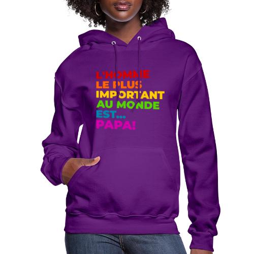 Dad: The Most Precious Man in the World - Women's Hoodie