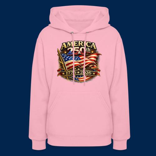 American Flag 250th Anniversary Design | USA - Women's Hoodie
