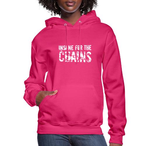 Insane for the Chains White Print - Women's Hoodie