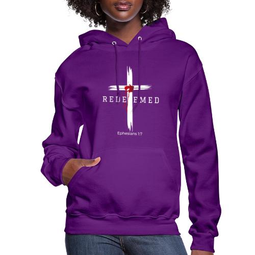 Redeemed by the blood of Jesus - Ephesians 1:7 - Women's Hoodie