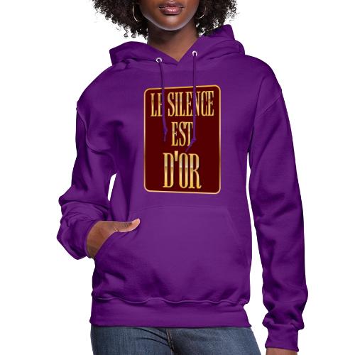 Silence is golden - Women's Hoodie