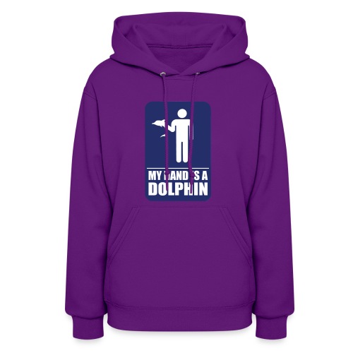 MY HAND IS A DOLPHIN - Women's Hoodie