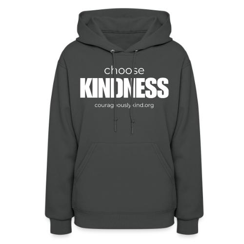 Choose Kindness! - Women's Hoodie