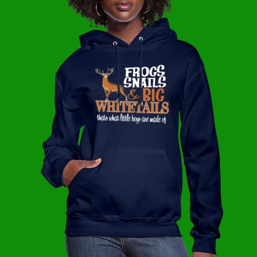Frogs, Snails & Big Whitetails - Women's Hoodie