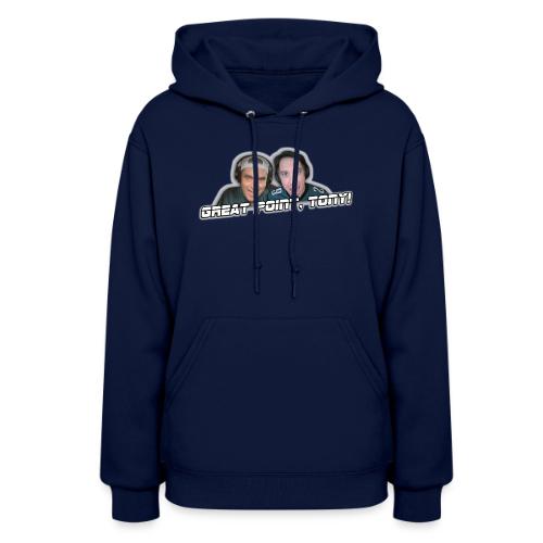 GREAT POINT, TONY! (with Fusco Show back) - Women's Hoodie