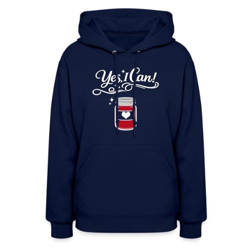Yes I Can! - Women's Hoodie