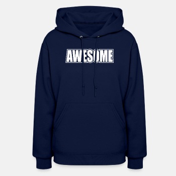 Awesome - Hoodie for women