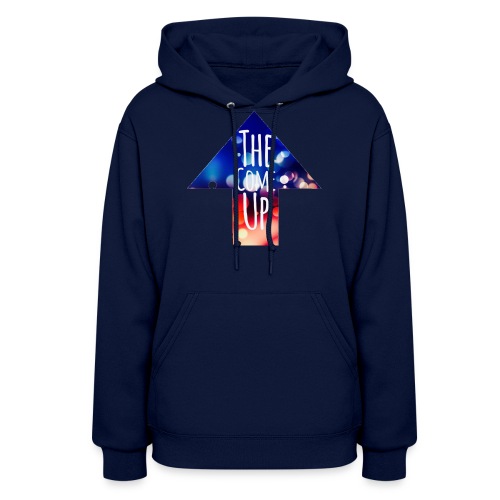 The Come Up - Women's Hoodie