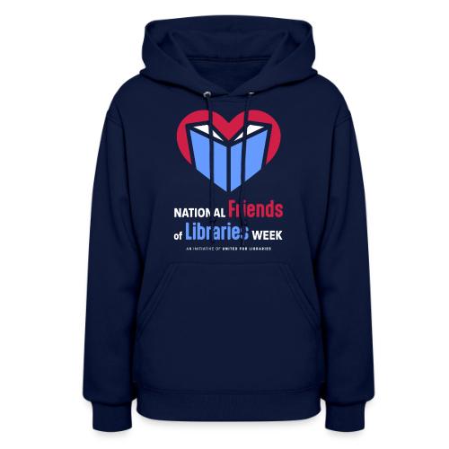 National Friend of Libraries Week - Women's Hoodie