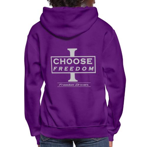 I CHOOSE FREEDOM - Bruland Grey Lettering - Women's Hoodie
