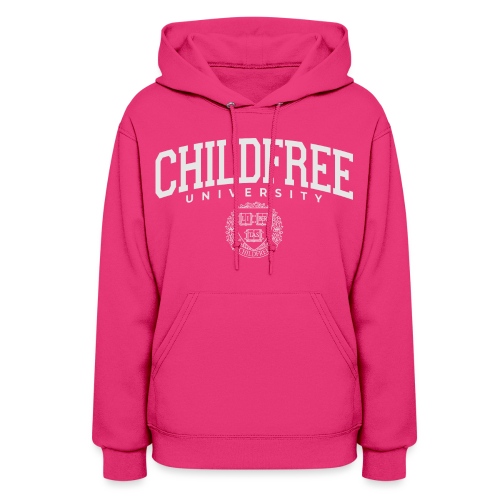 Childfree University - Women's Hoodie