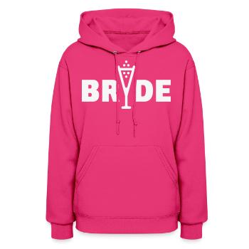 Bride Bubbly (Hen Night Bachelorette Party White) - Women's Hoodie - fuchsia - Front - Camila (177cm)