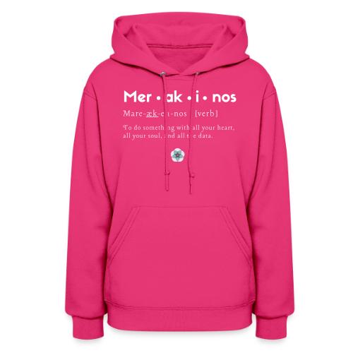 Merakinos definition with logo dark - Women's Hoodie