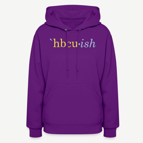 HBCU-ish - Women's Hoodie
