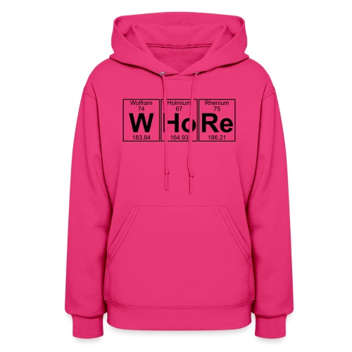W-Ho-Re (whore) - Full - Women's Hoodie
