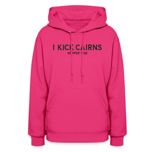 Semper Wild I Kick Cairns - Women's Hoodie