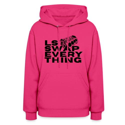 LS Swap Everything (Front Only) - Women's Hoodie