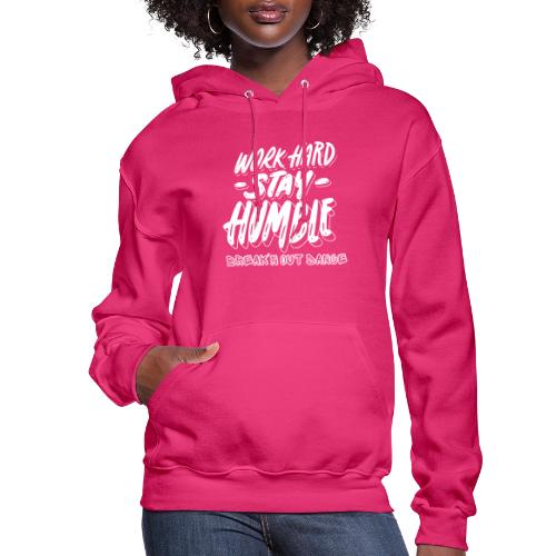 Work Hard - Women's Hoodie