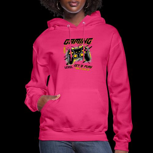 Gaming: Let's Play, Don't Give Up - Women's Hoodie