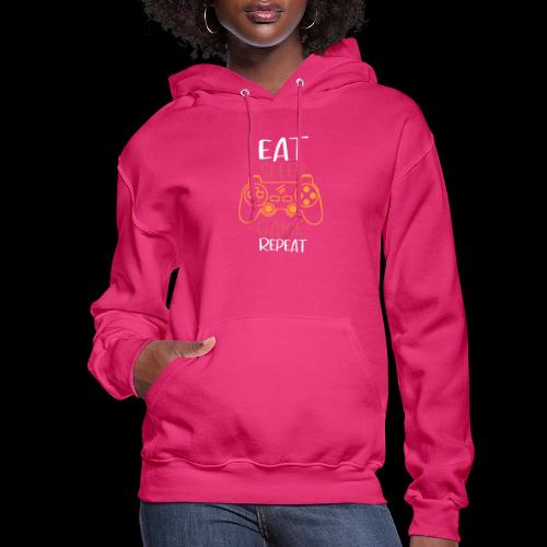 Eat, Sleep, Game, Repeat! - Women's Hoodie
