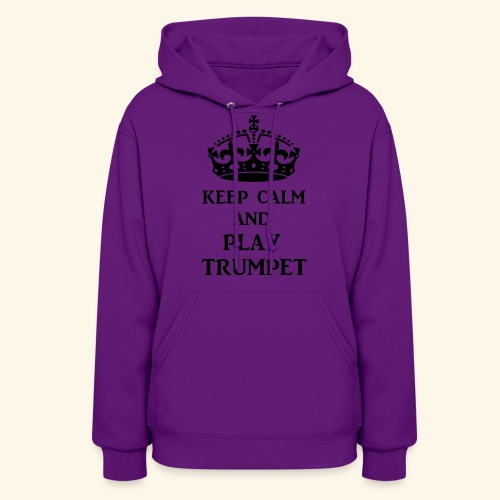 keep calm play trumpet bl - Women's Hoodie