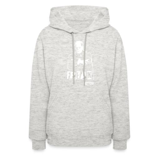 FREAK - Women's Hoodie