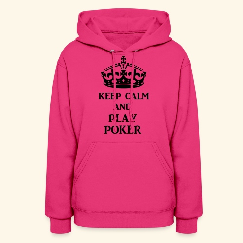 keep calm play poker blk - Women's Hoodie