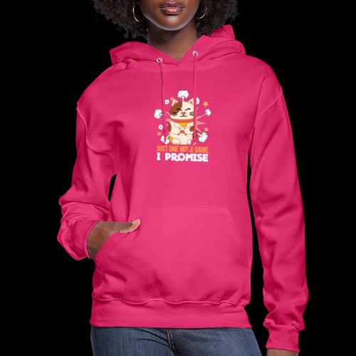 Just One More Game (Said Every Gamer, Ever) - Women's Hoodie