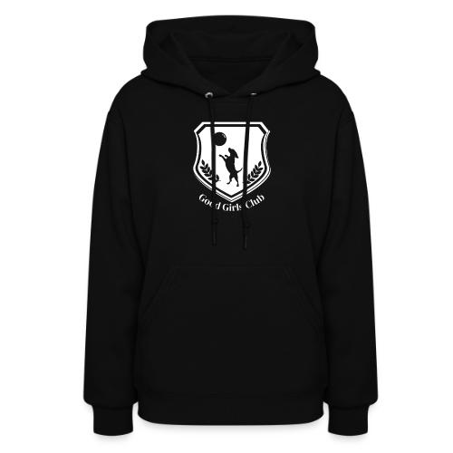 Good Girls Club - Women's Hoodie