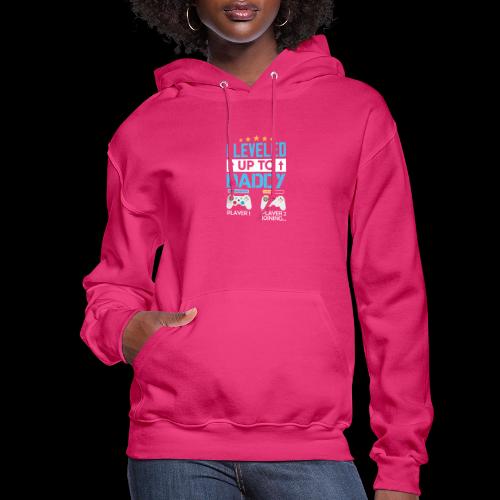 I Leveled Up To Daddy - Women's Hoodie
