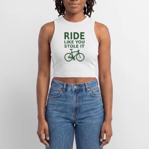 ride like you stole it - bicycle - Slim Fit Rib Women's Tank Top