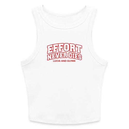 Effort Never Dies - Slim Fit Rib Women's Tank Top
