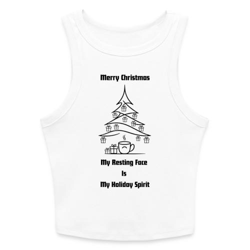 My Resting Face Is My Christmas Spirit T-Shirt - Slim Fit Rib Women's Tank Top